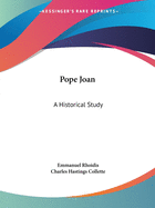 Pope Joan: A Historical Study