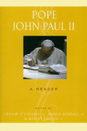 Pope John Paul II: A Reader