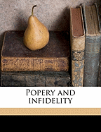 Popery and Infidelity