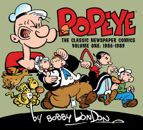 Popeye: The Classic Newspaper Comics by Bobby London Volume 1 (1986-1989)