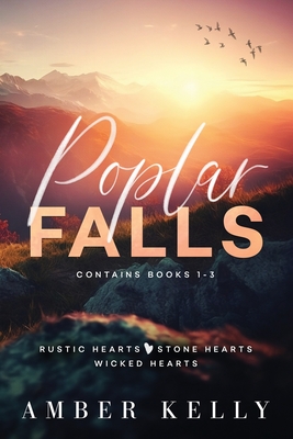 Poplar Falls Collection: Books One - Three - Kelly, Amber