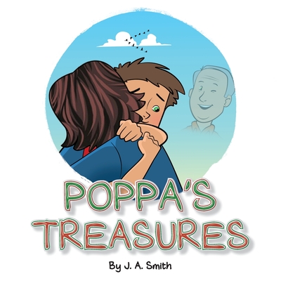 Poppa's Treasures - Smith, J a