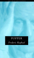 Popper: The Great Philosophers - Raphael, F