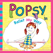 Popsy in Ballet My Way