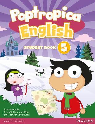 Poptropica English American Edition 5 Student Book - Miller, Laura, and Wiltshier, John