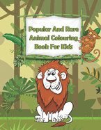 Popular And Rare Animal Colouring Book For Kids