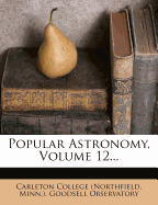 Popular Astronomy, Volume 12