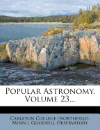 Popular Astronomy, Volume 23
