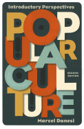 Popular Culture: Introductory Perspectives