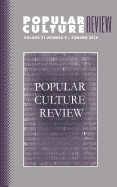 Popular Culture Review: Vol. 21, No. 2, Summer 2010