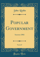 Popular Government, Vol. 67: Summer 2002 (Classic Reprint)