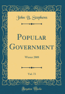 Popular Government, Vol. 73: Winter 2008 (Classic Reprint)