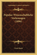 Popular-Wissenschaftliche Vorlesungen (1896)