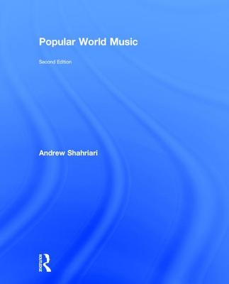 Popular World Music - Shahriari, Andrew