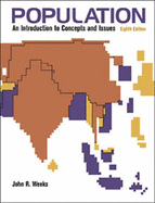 Population: An Introduction to Concepts and Issues (Non-Infotrac Version) - Weeks, John R