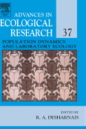 Population Dynamics and Laboratory Ecology: Volume 37