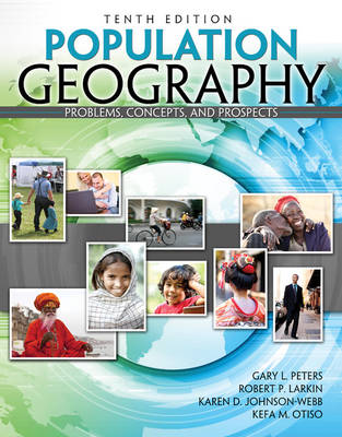 Population Geography: Problems Concepts and Prospects - Larkin, Robert P., and Johnson-Webb, Karen, and Otiso, Kefa M.
