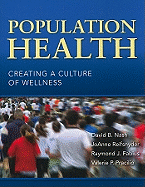 Population Health Creating a Culture of Wellness