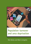 Population Turnover and Area Deprivation