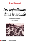 Populismes Dans Le Monde: Une Histoire Sociologique, Xixe-Xxe Siecle