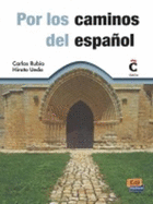 Por Los Caminos del Espaol Libro + DVD