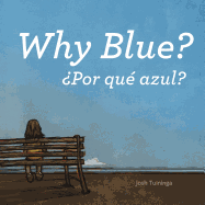 Por Que Azul / Why Blue