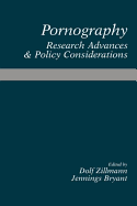 Pornography: Research Advances and Policy Considerations
