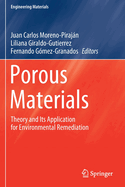 Porous Materials: Theory and Its Application for Environmental Remediation