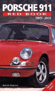Porsche 911 Redbook: 1965-2005