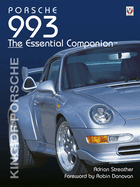 Porsche 993: King of Porsche
