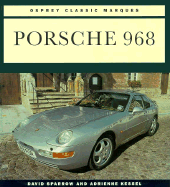 Porsche Nine Sixty-Eight - Sparrow, David