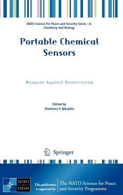 Portable Chemical Sensors: Weapons Against Bioterrorism - Nikolelis, Dimitrios P. (Editor)