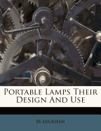 Portable Lamps Their Design and Use