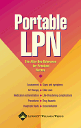 Portable LPN: The All-In-One Reference for Practical Nurses - Harold, Catherine E (Editor)