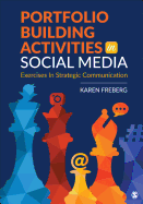 Portfolio Building Activities in Social Media: Exercises in Strategic Communication