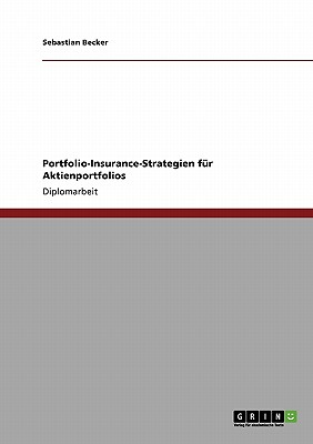 Portfolio-Insurance-Strategien Fur Aktienportfolios - Becker, Sebastian