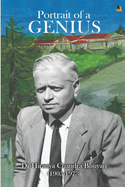 Portrait of a Genius: Dr Hiranya Chandra Bhuyan (1905-1973) (Black & White Edition)