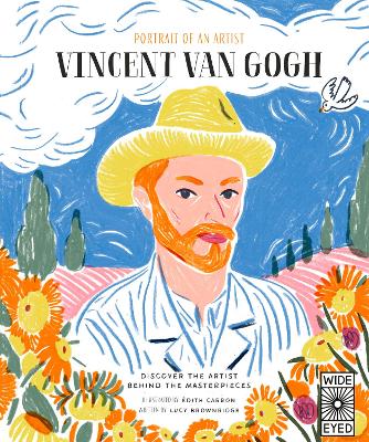 Portrait of an Artist: Vincent van Gogh - Brownridge, Lucy