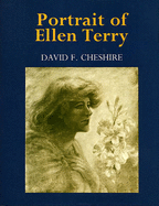 Portrait of Ellen Terry - Cheshire, D.F.