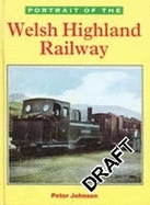 Portrait Of Welsh Highland Railway