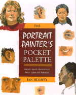 Portrait Painter's Pocket Palette - Sidaway, Ian