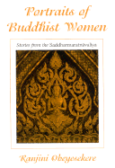 Portraits of Buddhist Women: Stories from the Saddharmaratnavaliya