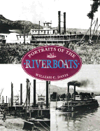 Portraits of the Riverboats - Davis, William C