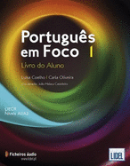 Portugues em Foco: Livro do Aluno + downloadable audio files 1 (A1/A2)