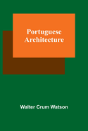 Portuguese Architecture