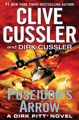 Poseidon's Arrow - Cussler, Clive, and Cussler, Dirk