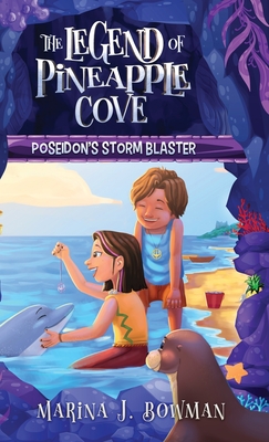 Poseidon's Storm Blaster - Bowman, Marina J