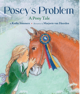 Posey's Problem: A Pony Tale