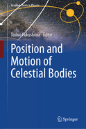 Position and Motion of Celestial Bodies