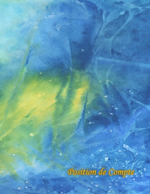 Position de Compte: livre comptable - Column Book, Account Book